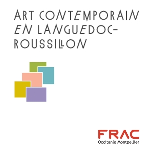 Art Contemporain en Languedoc-Roussillon
{2012-2018}