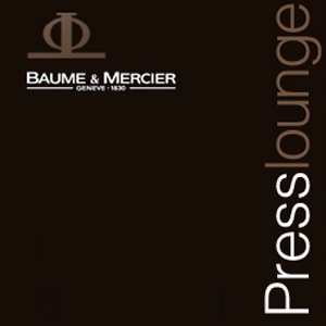 BAUME & MERCIER
{Press Lounge}